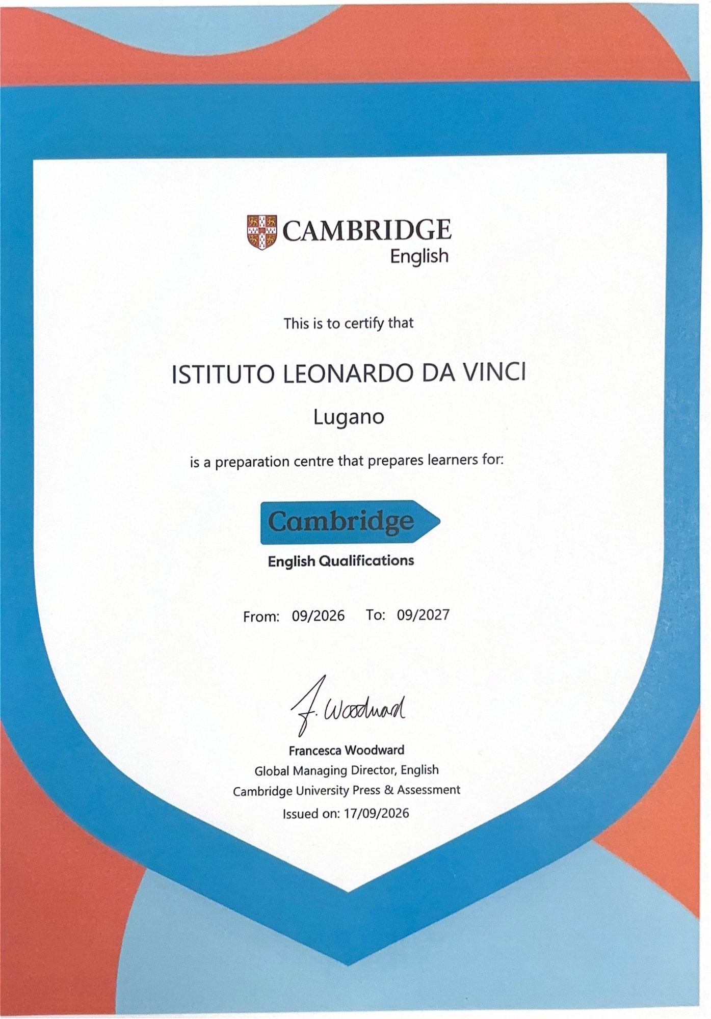 Attestato Cambridge English: Istituto Leonardo Da Vinci, Lugano, è un centro di preparazione per le Cambridge English Qualifications (09/2026 - 09/2027)